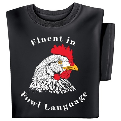 Collections Etc Fluent in Fowl Language Short Sleeve Graphic T-Shirt