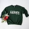Simply Sage Market Women's Graphic Sweatshirt Merry As I Get - 3 of 4