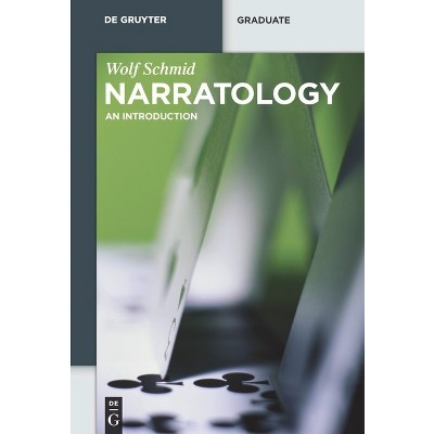 Narratology - (De Gruyter Textbook) by  Wolf Schmid (Paperback)