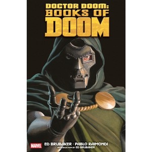 Doctor Doom: Books of Doom - by  Ed Brubaker (Paperback) - 1 of 1