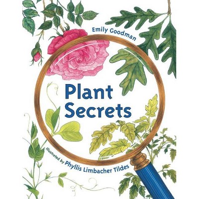 Plant Secrets - by  Emily Goodman (Paperback)