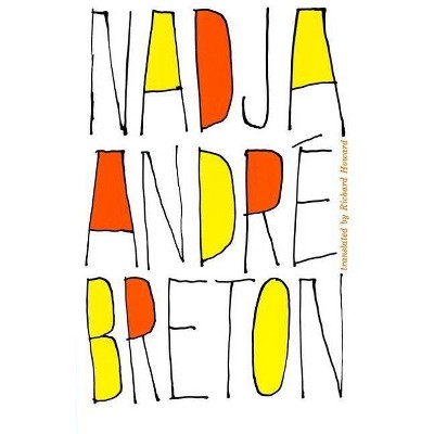 Nadja - by  André Breton (Paperback)