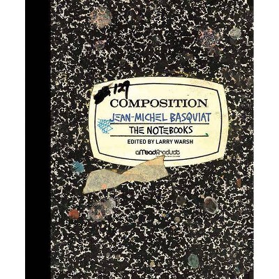 The Notebooks - (Sketchbooks) by  Jean-Michel Basquiat (Hardcover)