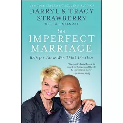 The Imperfect Marriage - by  Darryl Strawberry & Tracy Strawberry (Paperback)