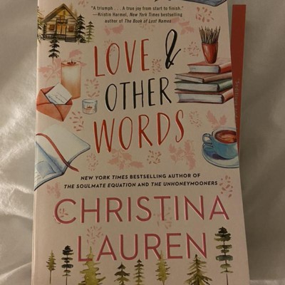 Love And Other Words - By Christina Lauren (paperback) : Target