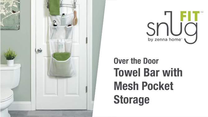 Snug Fit Over the Door Towel Bar with Mesh Pocket Storage Satin Nickel - Zenna Home, 2 of 9, play video