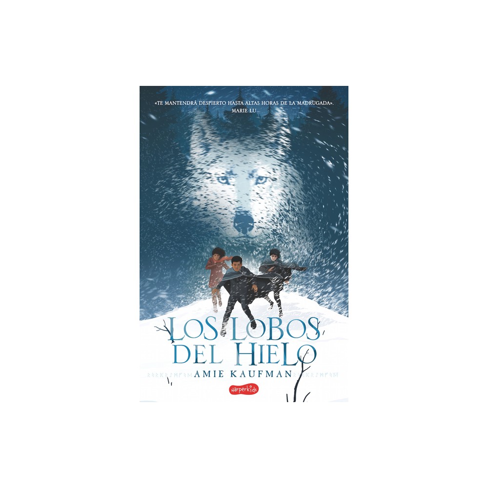 Los lobos del hielo - by Amie Kaufman (Paperback)