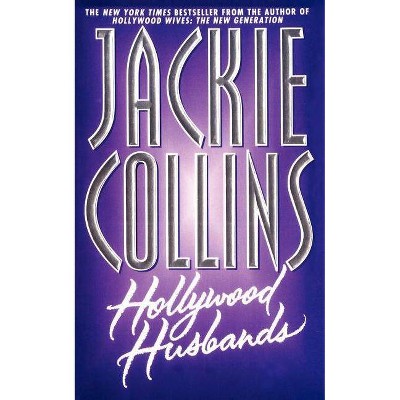 Hollywood Husbands - by  Jackie Collins (Paperback)