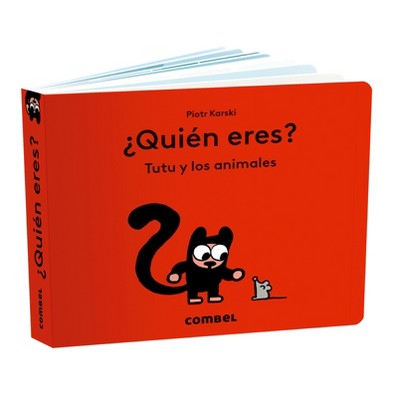 ¿Quién Eres? Tutú Y Los Animales / Who Are You? Tutu and Animals - by  Piotr Karski (Board Book)