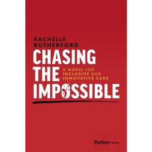 Chasing the Impossible - by Rachelle Rutherford - 1 of 1