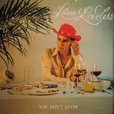 Lizzie Loveless - You Don't Know (Vinyl)