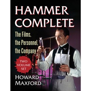 Hammer Complete - by  Howard Maxford (Paperback) - 1 of 1