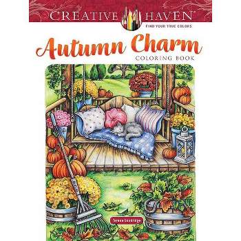 Creative Haven Autumn Charm Coloring Book - (Adult Coloring Books: Seasons) by  Teresa Goodridge (Paperback)