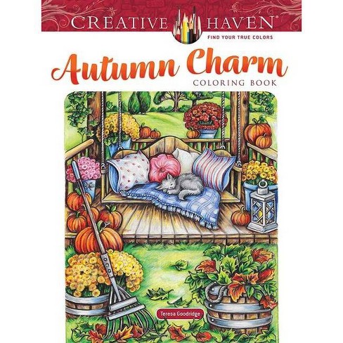 Creative Haven Autumn Harvest Coloring Book - (Adult Coloring Books:  Seasons) by Teresa Goodridge (Paperback)