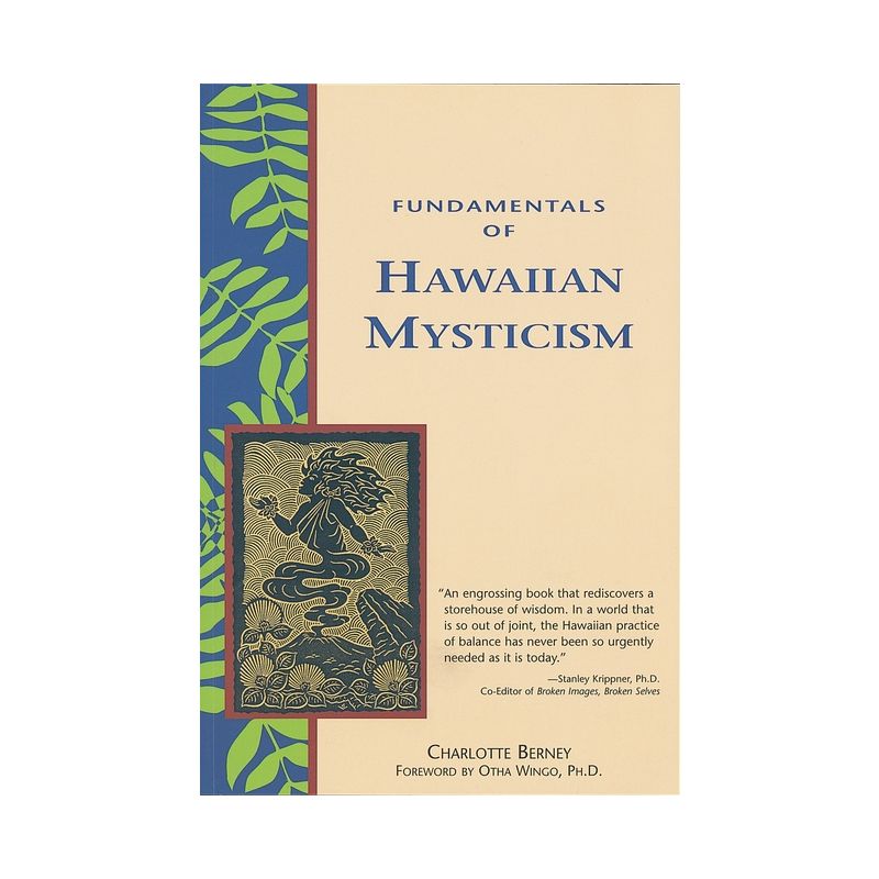 Fundamentals of Hawaiian Mysticism - by  Charlotte Berney (Paperback), 1 of 2