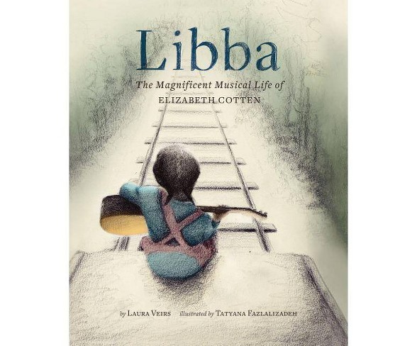 Libba - by  Laura Veirs (Hardcover)
