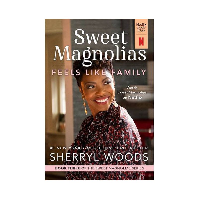 Feels Like Family - (Sweet Magnolias Novel) by  Sherryl Woods (Paperback), 1 of 2