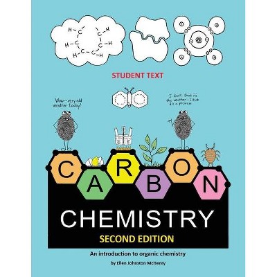 Carbon Chemistry student text - by  Ellen McHenry (Paperback)