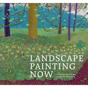 Landscape Painting Now - by  Barry Schwabsky (Hardcover) - 1 of 1
