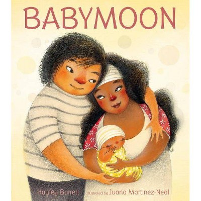 Babymoon - by  Hayley Barrett (Hardcover)