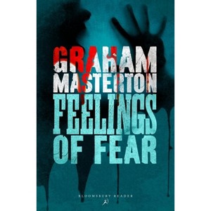 Feelings of Fear - by  Graham Masterton (Paperback) - 1 of 1