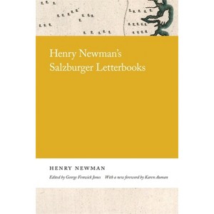 Henry Newman's Salzburger Letterbooks - (Paperback) - 1 of 1