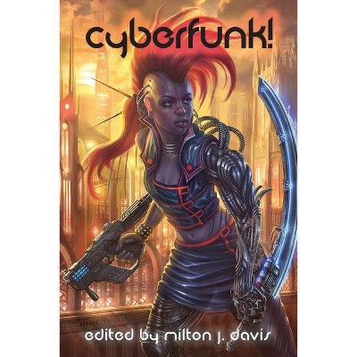 Cyberfunk! - by  Milton Davis (Paperback)