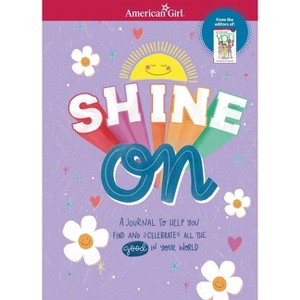 Shine on - (American Girl(r) Activities) by  Barbara Stretchberry (Spiral Bound) - 1 of 1
