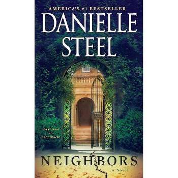 Neighbors - by Danielle Steel