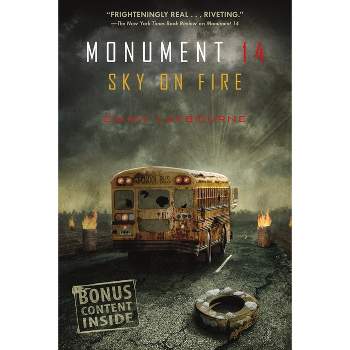 Sky on Fire - (Monument 14) by  Emmy Laybourne (Paperback)