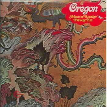 Oregon - Music Of Another Present Era (CD)