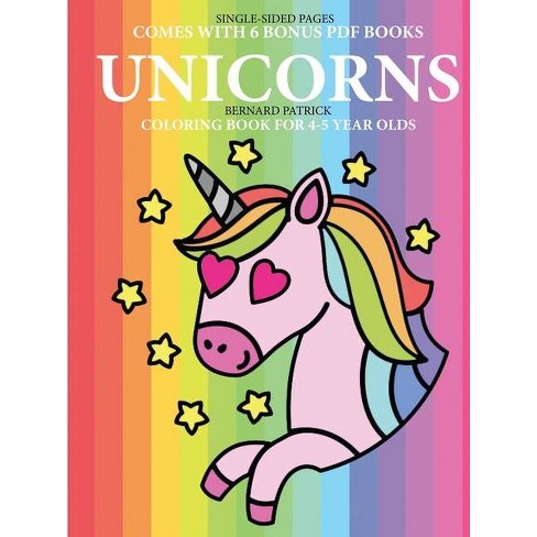Download Coloring Book For 4 5 Year Olds Unicorns By Bernard Patrick Paperback Target