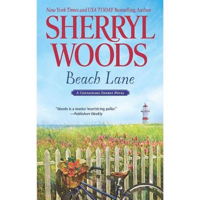 Beach Lane - (Chesapeake Shores Novel) by  Sherryl Woods (Paperback)