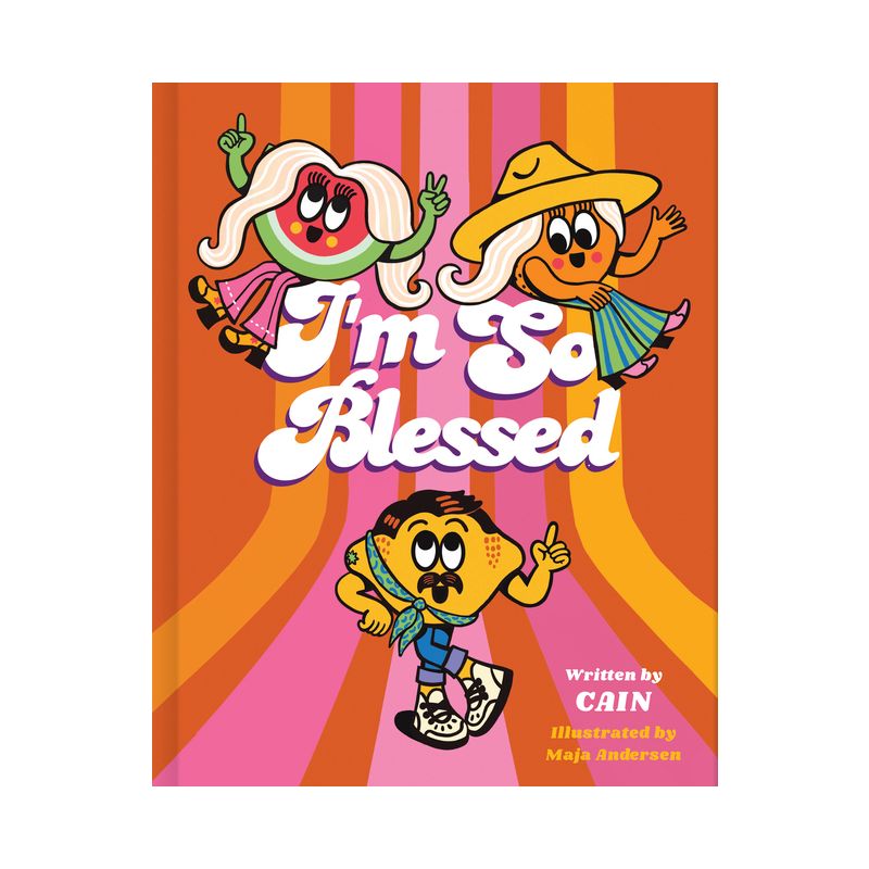 I'm So Blessed - by  Cain (Hardcover), 1 of 2