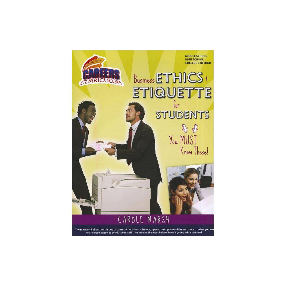 ISBN 9780635105554 product image for Business Ethics & Etiquette for Students - (Carole Marsh's Careers Curriculum) b | upcitemdb.com