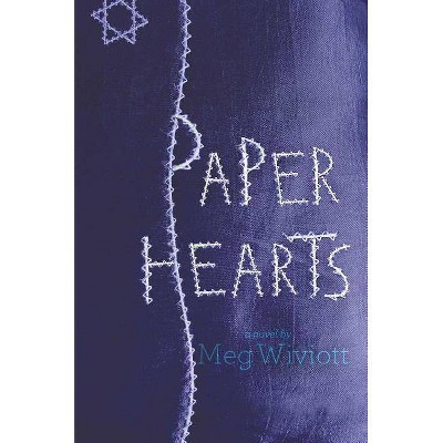 Paper Hearts - by  Meg Wiviott (Paperback)