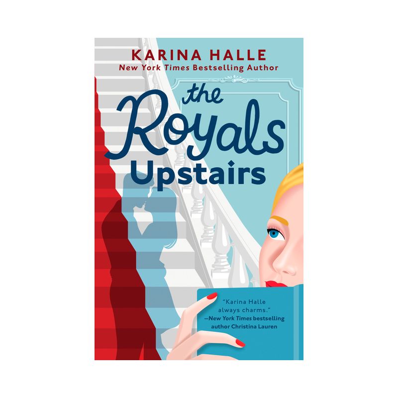 The Royals Upstairs - by  Karina Halle (Paperback), 1 of 2