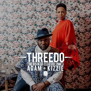 Adam & Kizzie - Book Of Eedo Vol. 3: Threedo (CD) - 1 of 1