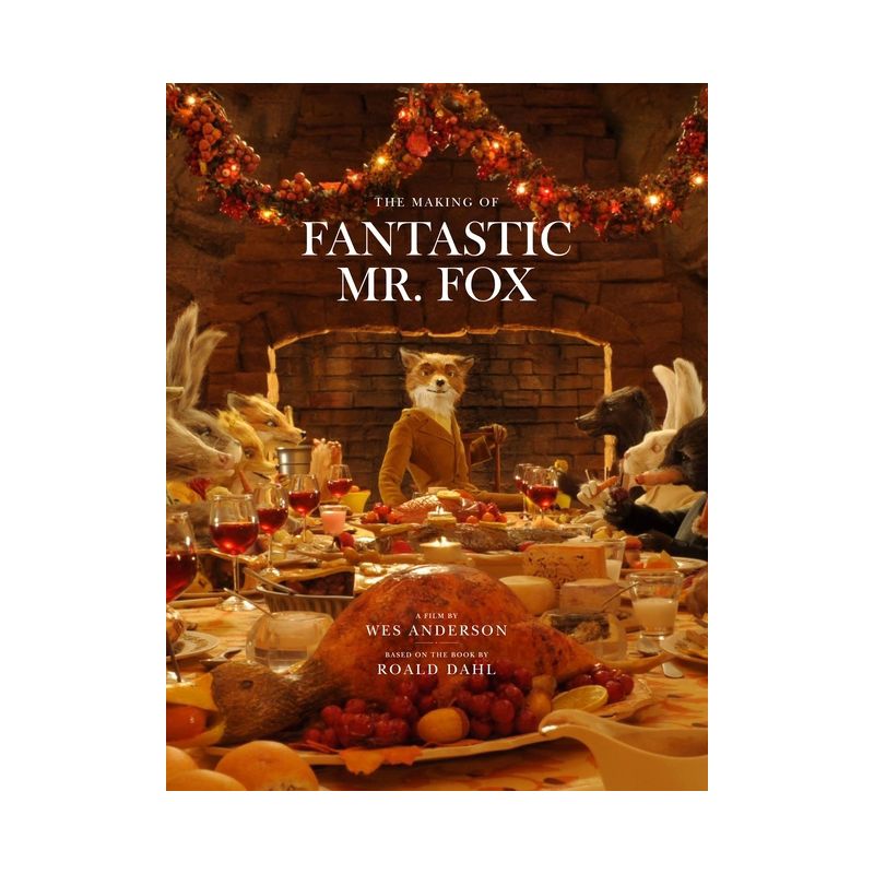 Fantastic Mr. Fox - by  Wes Anderson (Hardcover), 1 of 2