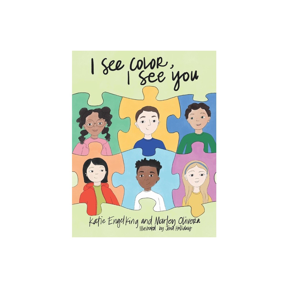 Isbn 9781736593615 I See Color I See You By Katie Engelking And Marley Olivera Paperback 