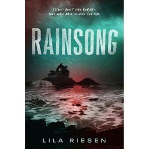 Rainsong - by  Lila Riesen (Hardcover) - 1 of 1
