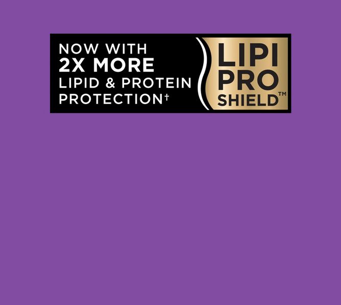 LIPI Pro Shield. 
Now with 2X More lipd & Protein Protection†