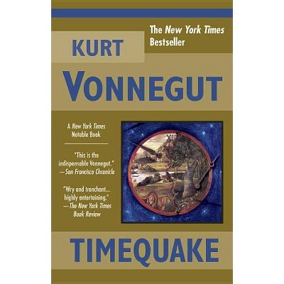 Timequake - by  Kurt Vonnegut (Paperback)