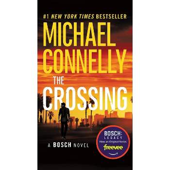 Crossing (Reprint) (Paperback) (Michael Connelly)