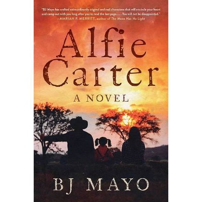 Alfie Carter - by  Bj Mayo (Hardcover)