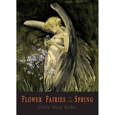 Flower Fairies of the Spring - by  Cicely Mary Barker (Paperback)