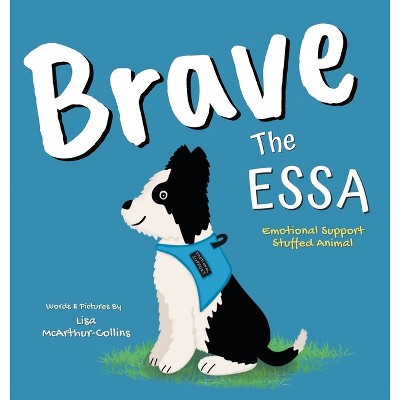 Brave The Essa - By Lisa Mcarthur-collins (hardcover) : Target