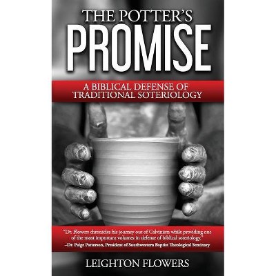 The Potter's Promise - by  Leighton Flowers (Paperback)