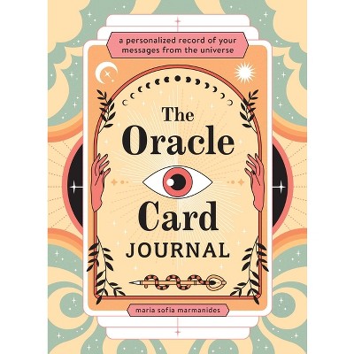 The Oracle Card Journal - by  Maria Sofia Marmanides (Hardcover)