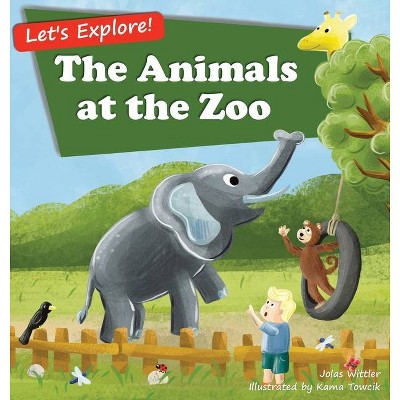 The Animals at the Zoo - Large Print by  Jolas Wittler (Hardcover)